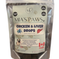 Chicken and Liver Drops - Mia's Paws